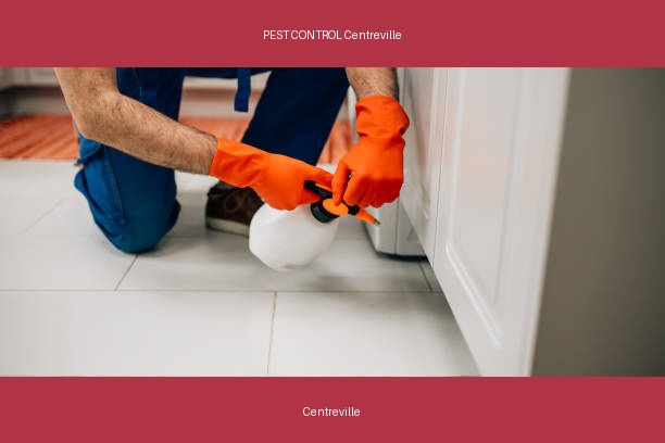 PEST CONTROL Centreville